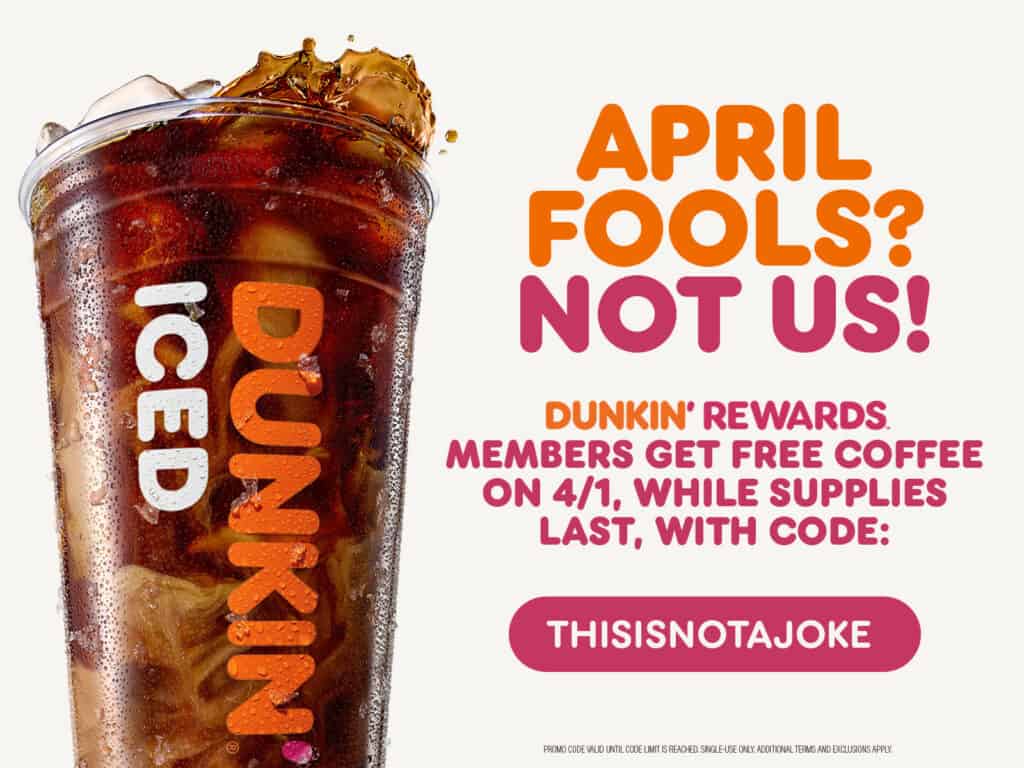 Dunkin’ Brews Up a Freebie for April Fools’ Day