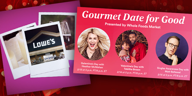 Will pandemic-fatigued couples love Lowe’s and Whole Foods’ Valentine’s promos?