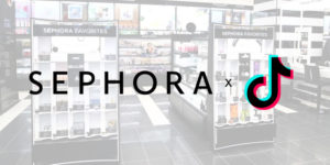 Sephora x Tiktok Partnership