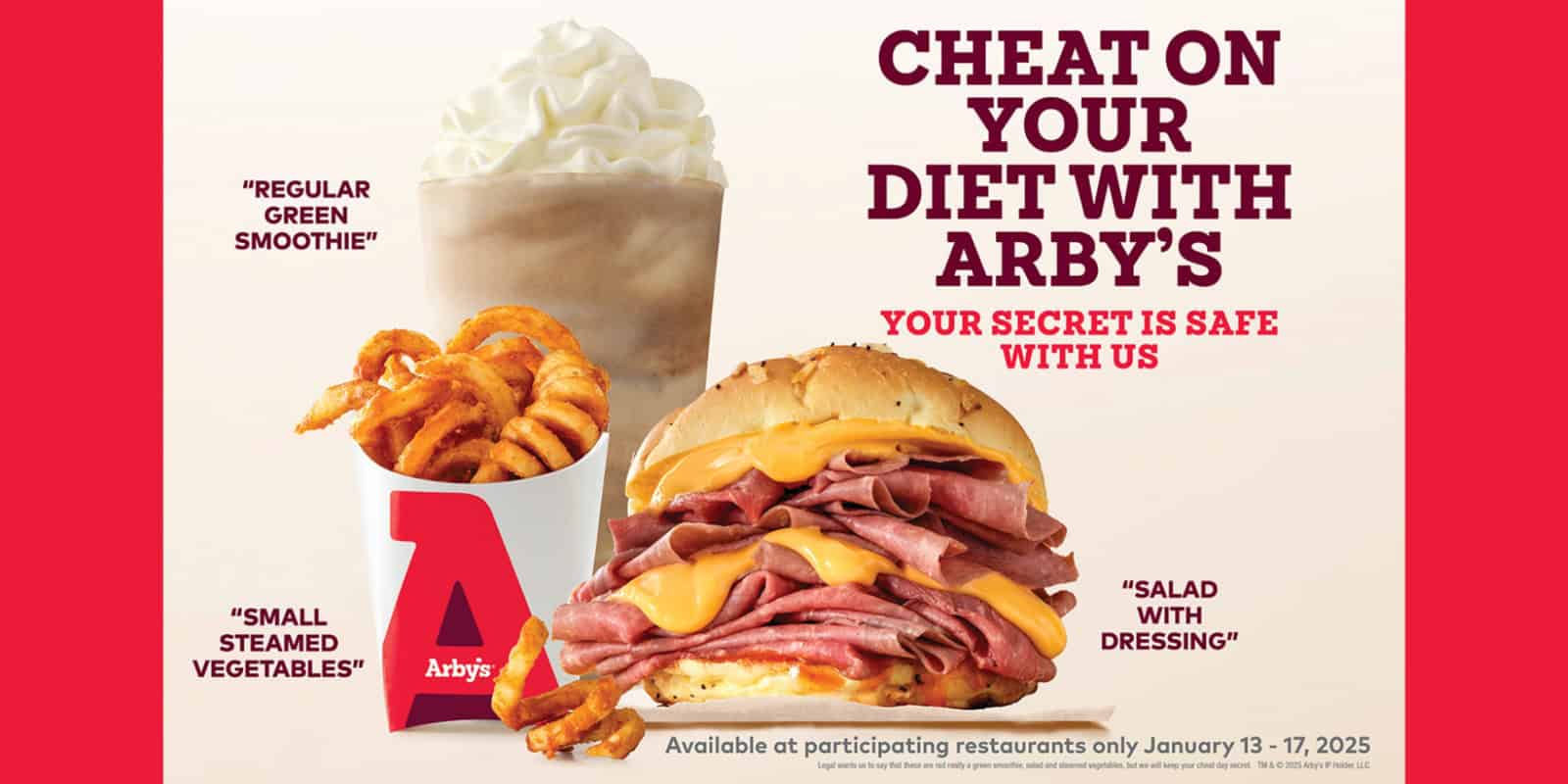 Arby's diet cheats are available for a limited time