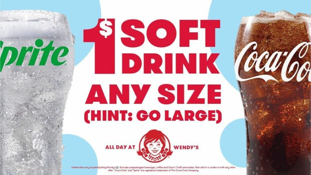 Wendy's Is Offering 1 Any Size Soft Drinks Nationwide, Every Day