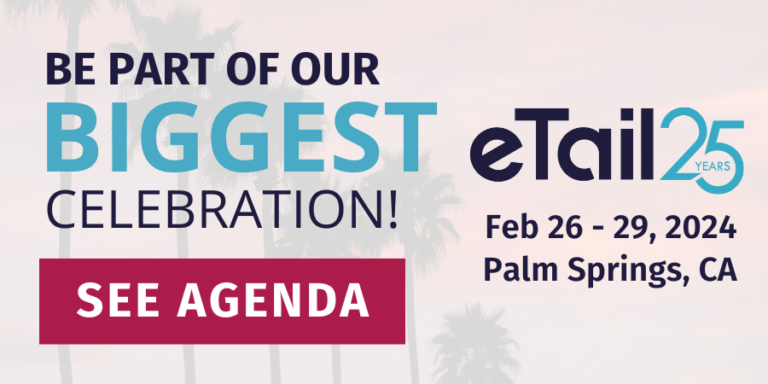 eTail Palm Springs Full Agenda Just Released