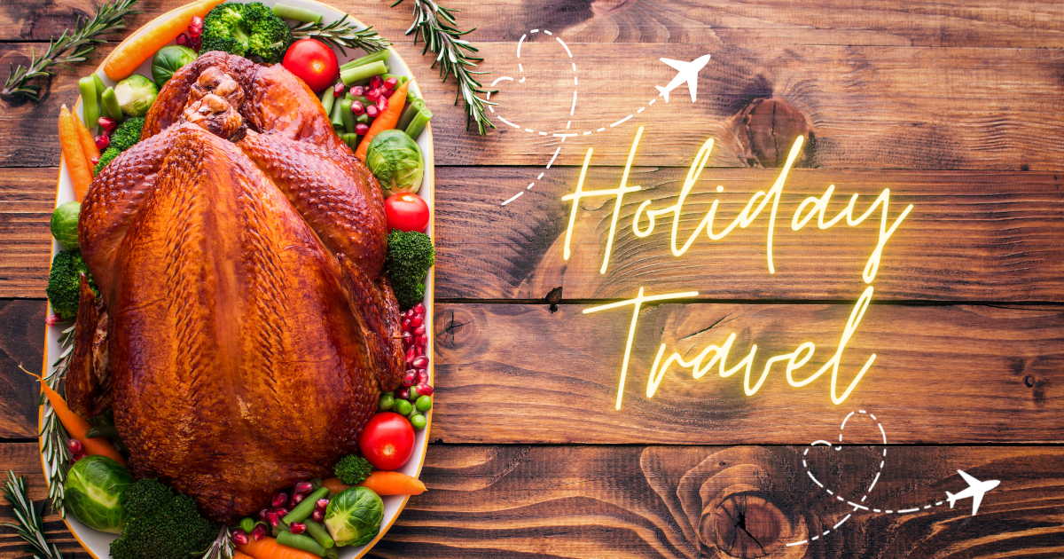Turkey on a platter next to the words "holiday travel"